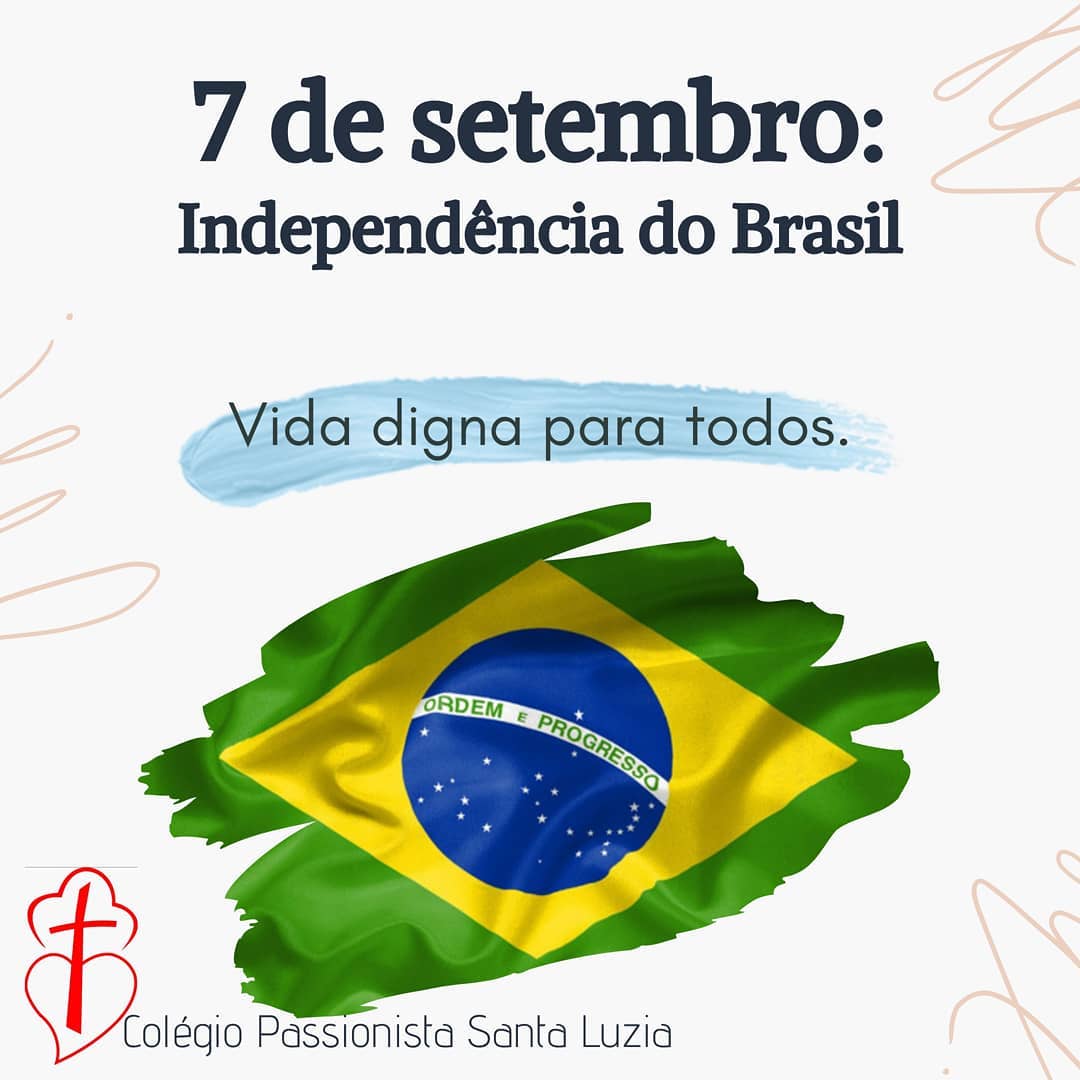 07/09 - Independncia do Brasil Colgio Passionista Santa Luzia