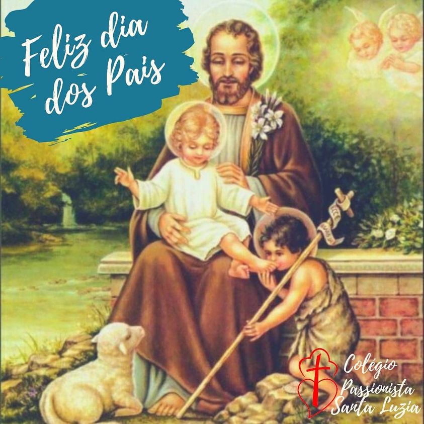 Feliz Dia dos Pais Colgio Passionista Santa Luzia