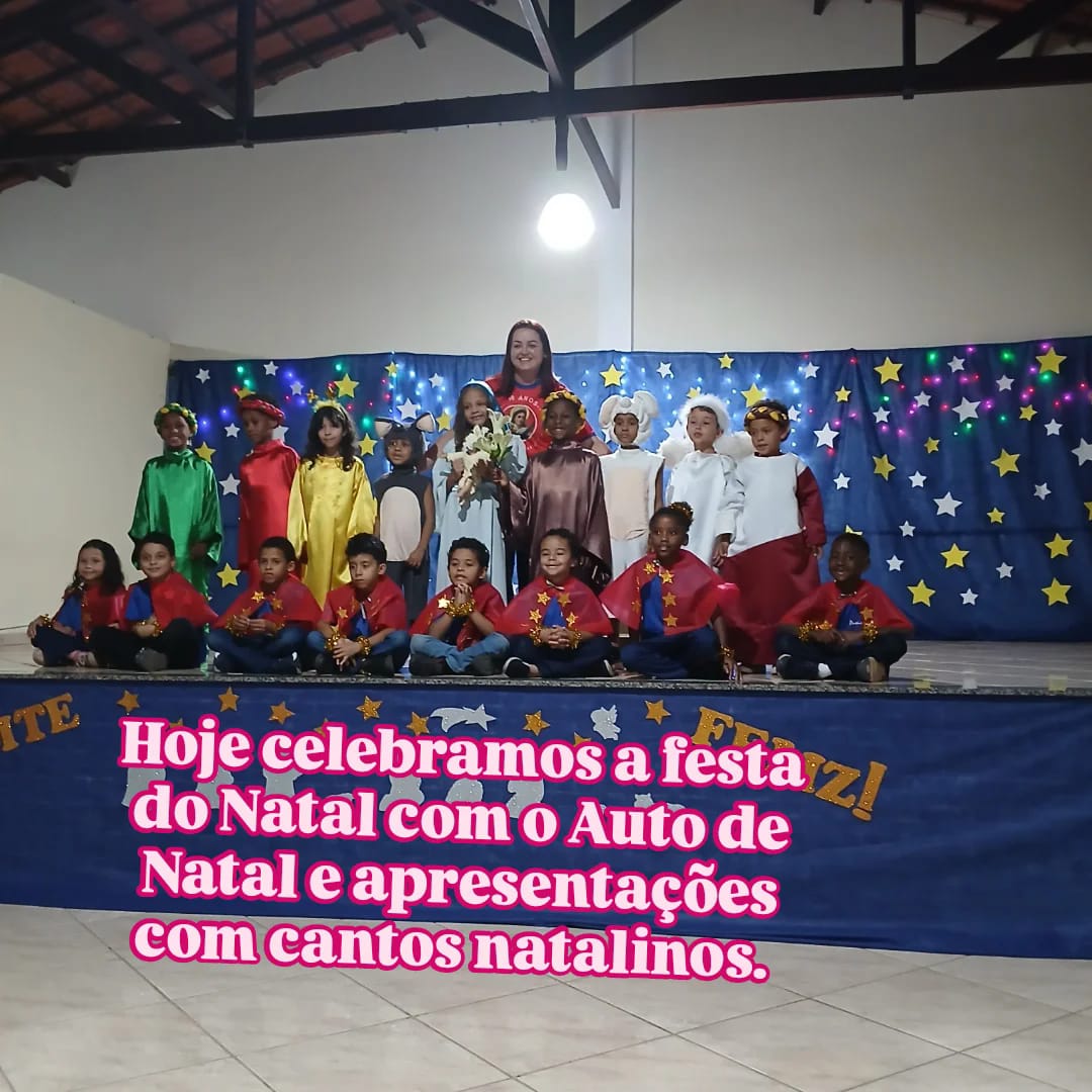 Celebrao do Natal com o Auto do Natal e hinos natalinos Colgio Passionista Santa Luzia