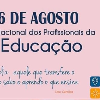 06/08 - Dia Nacional dos Profissionais da Educao - Colgio Passionista Santa Luzia