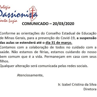 Comunicado - 20/03 - Colégio Passionista Santa Luzia Comunicado - 20/03 - Colégio Passionista Santa Luzia
